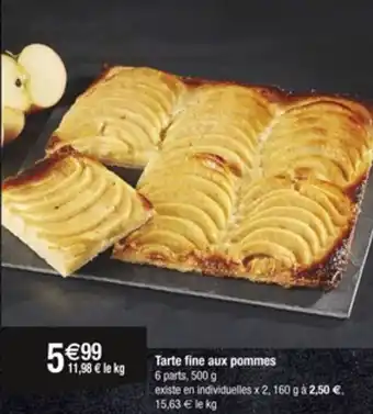 Carrefour Tarte fine aux pommes offre