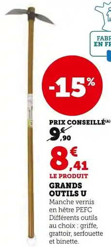 Super U U Grands outils offre