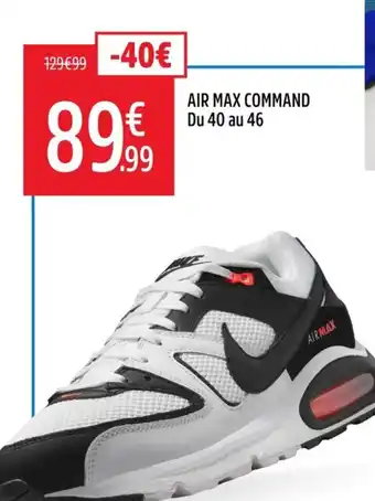 Intersport Air max command du 40 au 46 offre