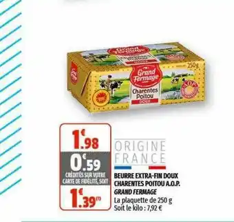 Coccinelle Express Beurre Extra-fin Doux Charentes Poitou A.o.p. Grand Fermage offre