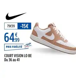 Intersport NIKE Court vision lo be du 36 au 41 offre