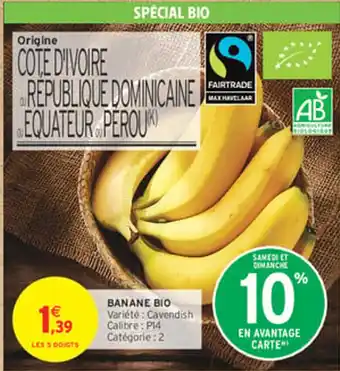 Intermarché Express Banane bio offre