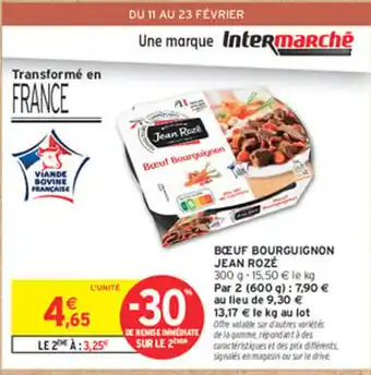 Intermarché Express JEAN ROZÉ Boeuf bourguignon offre