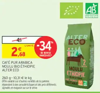 Intermarché Express ALTER ECO Café pur arabica moulu bio éthiopie offre