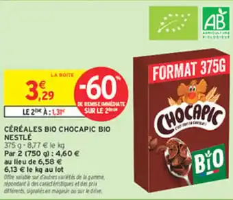 Intermarché Express NESTLÉ Céréales bio chocapic bio offre