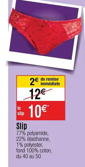 Cora x Carrefour Slip offre
