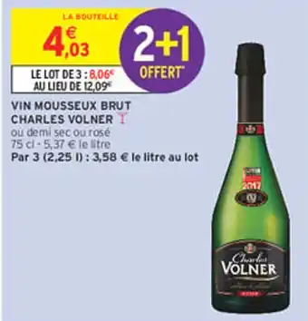 Intermarché Express CHARLES VOLNER Vin mousseux brut offre