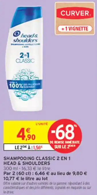 Intermarché Express HEAD & SHOULDERS Shampooing classic 2 en 1 offre