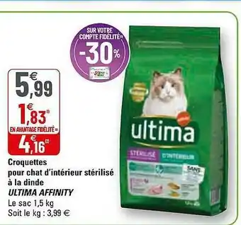 Croquettes Pour Chat D'intérieur Stérilisé à La Dinde Ultima Affinity