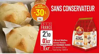G20 4 Brioch'muffins Saveur Vanille La Fournée Dorée offre
