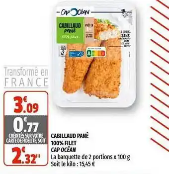 Coccinelle Supermarché Cabillaud Pané 100% Filet Cap Océan offre