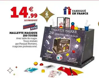 Hyper U Mallette Magique 250 Tours Ferriot Cric offre