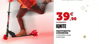 Hyper U Trottinette Lumineuse offre