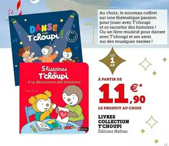Hyper U Livres Collection T'choupi offre