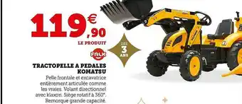 Hyper U Tractopelle à Pédales Komatsu Falk offre
