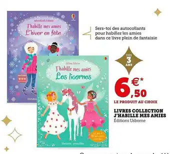 Hyper U Livres Collection J'habille Mes Amies éditions Usborne offre
