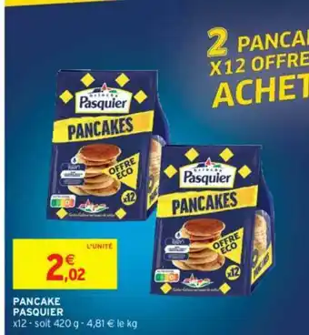 Intermarché Contact Pancake Pasquier offre