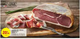 Intermarché Contact Jambon Sec Vieille Réserve Aoste offre