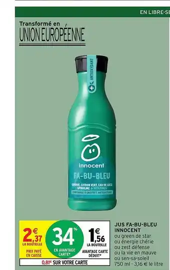 Intermarché Hyper Jus Fa-bu-bleu Innocent offre