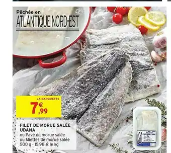 Intermarché Hyper Filet De Morue Salée Udana offre