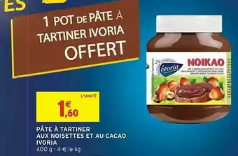 Intermarché Hyper Pâte à Tartiner Aux Noisettes Et Au Cacao Ivoria offre