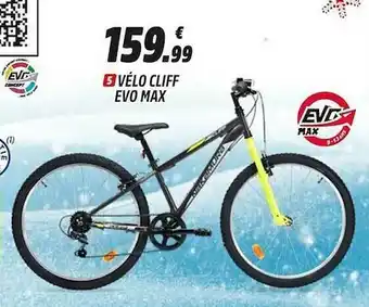 Intersport Vélo Cliff Evo Max offre