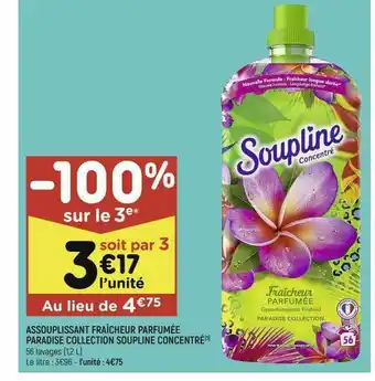 Leader Price Assouplissant Fraîcheur Parfumée Paradise Collection Soupline Concentré offre