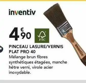 Les Briconautes Pinceau Lasure - Vernis Plat Pro 40 Inventiv offre