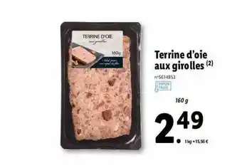 Lidl Terrine D'oie Aux Girolles offre