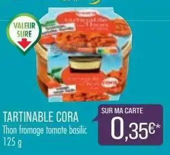 Tartinable Cora