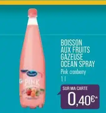 Match Boisson Aux Fruits Gazeuse Ocean Spray offre