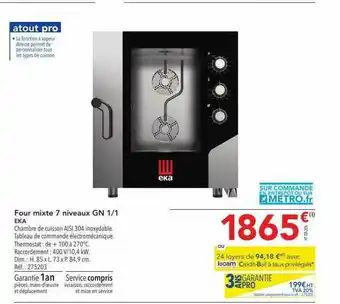 METRO Four Mixte 7 Niveaux Gn 1-1 Eka offre