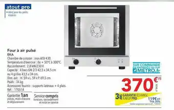 METRO Four à Air Pulsé Eka offre
