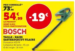 Hyper U BOSCH Taille-haies easyhedgecut filaire offre