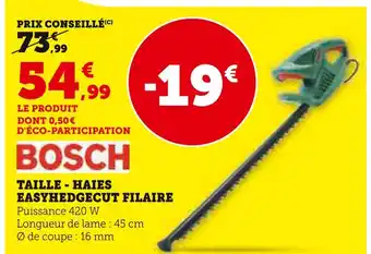 Hyper U BOSCH Taille-haies easyhedgecut filaire offre