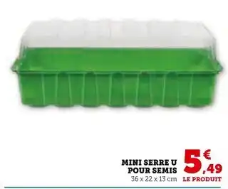 Hyper U Mini serre pour semis offre