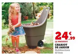 Hyper U Chariot de jardin offre