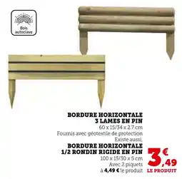 Hyper U Bordure horizontale 3 lames en pin offre