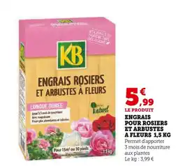 Hyper U KB Engrais pour rosiers et arbustes à fleurs offre