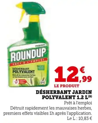 Hyper U ROUNDUP Désherbant jardin polyvalent 1.2 l offre