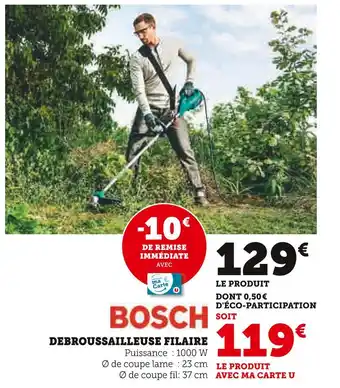 Hyper U BOSCH Débroussailleuse filaire offre