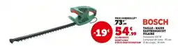 Hyper U BOSCH Taille-haies easyhedgecut filaire offre