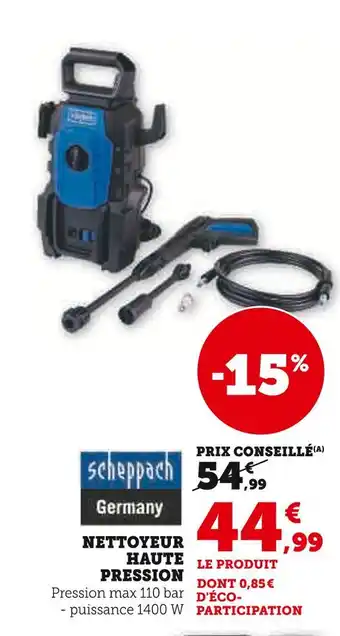 Hyper U SCHEPPACH Nettoyeur haute pression offre