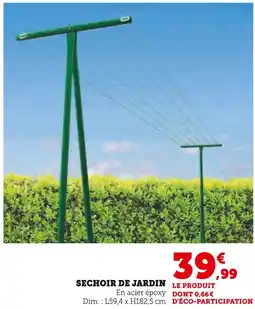 Hyper U Sechoir de jardin offre