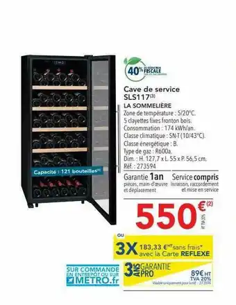 METRO Cave De Service Sls117 La Sommelière offre