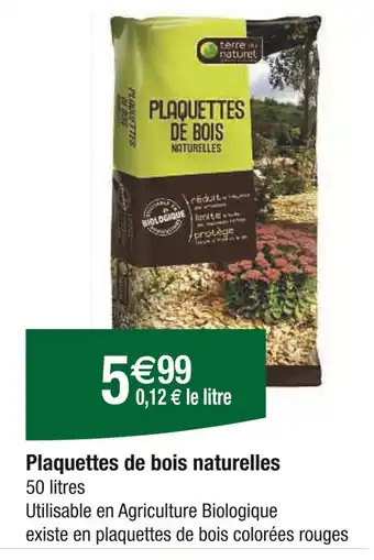 Carrefour TERRE AU NATUREL Plaquettes de bois naturelles offre