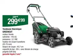 Carrefour GREENCUT Tondeuse thermique offre