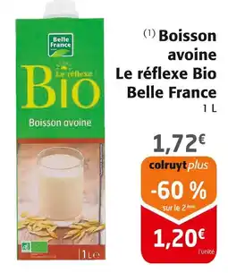 Colruyt Belle France Boisson avoine le réflexe bio offre