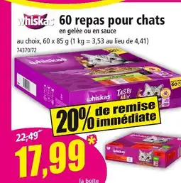Norma WHISKAS 60 repas pour chats en gelée ou en sauce offre