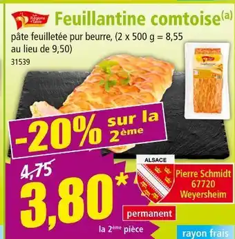 Norma PIERRE SCHMIDT Feuillantine comtoise offre